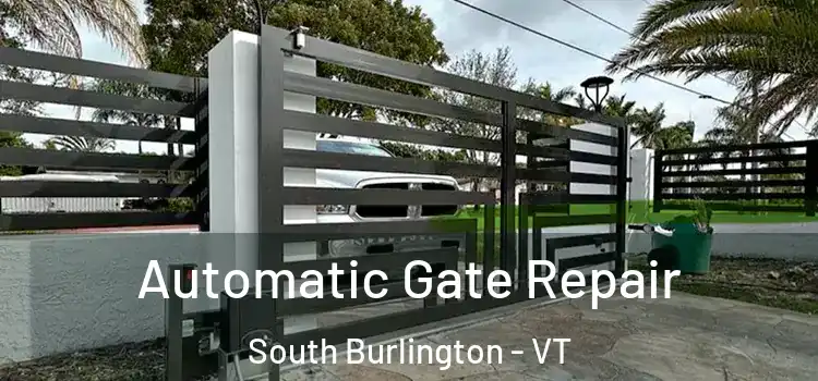  Automatic Gate Repair South Burlington - VT