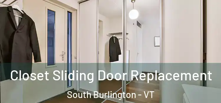  Closet Sliding Door Replacement South Burlington - VT