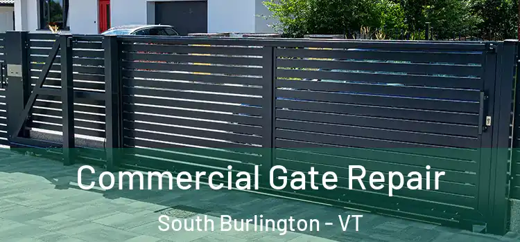  Commercial Gate Repair South Burlington - VT