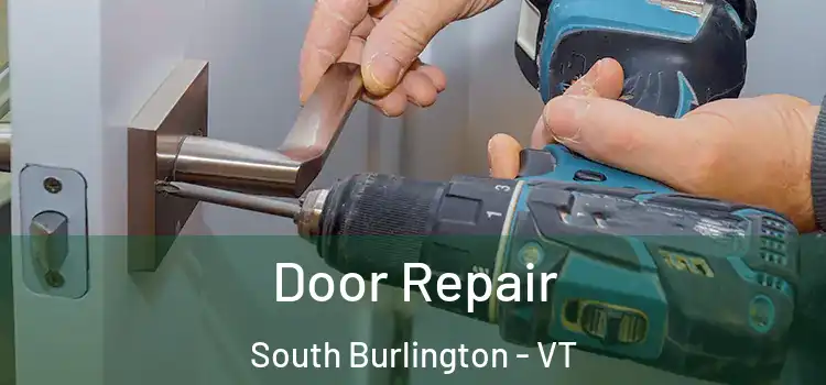  Door Repair South Burlington - VT