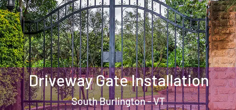  Driveway Gate Installation South Burlington - VT