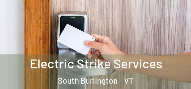  Electric Strike Services South Burlington - VT