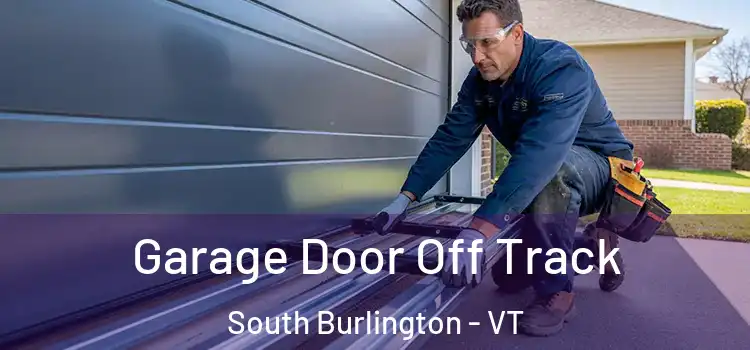  Garage Door Off Track South Burlington - VT