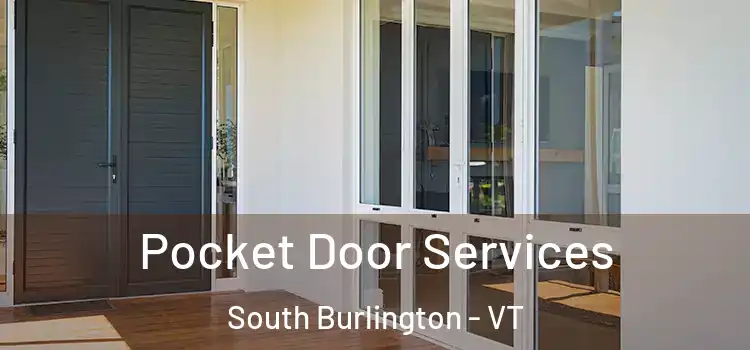  Pocket Door Services South Burlington - VT